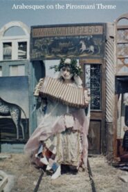 Arabesques on the Pirosmani Theme 1985 one on netflix