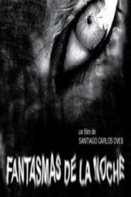 Fantasmas de la noche 2009 one on netflix