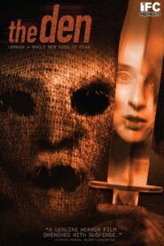 The Den 2013 one on netflix