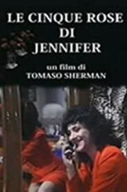 Le cinque rose di Jennifer 1989 one on netflix