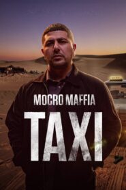Mocro Maffia: Taxi 2024 one on netflix