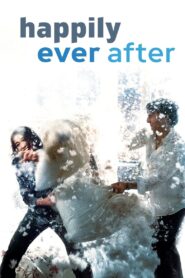 Happily Ever After 2004 one on netflix