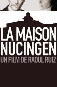 Nucingen House 2009 one on netflix