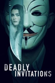 Deadly Invitations 2024 one on netflix