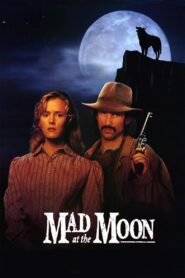 Mad at the Moon 1992 one on netflix