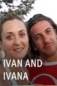 Ivan and Ivana 2011 one on netflix