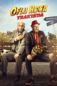 Oflu Hodja in Thrace 2018 one on netflix