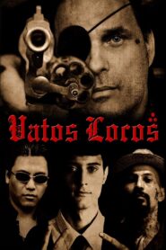 Vatos Locos 2011 one on netflix