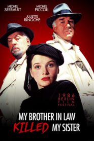 My Brother-in-law Killed My Sister 1986 one on netflix
