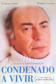 Condenado a vivir 2001 one on netflix