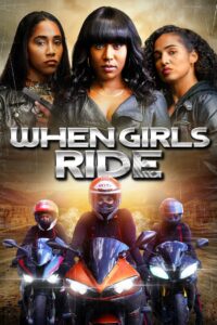 When Girls Ride 2023 one on netflix