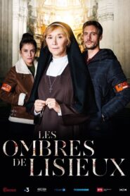 Les Ombres de Lisieux 2019 one on netflix