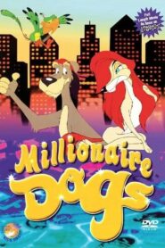 Millionaire Dogs 1999 one on netflix