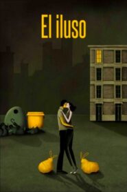 El Iluso 2014 one on netflix