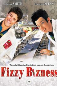 Fizzy Bizness 2002 one on netflix