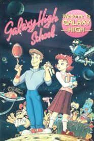 Galaxy High School: Welcome to Galaxy High 1988 one on netflix