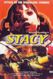 Stacy: Attack of the Schoolgirl Zombies 2001 one on netflix