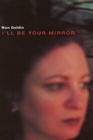 I’ll Be Your Mirror 1996 one on netflix
