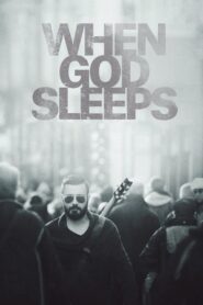 When God Sleeps 2017 one on netflix
