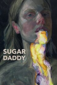 Sugar Daddy 2021 one on netflix