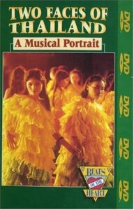 Beats of the Heart: The Two Faces of Thailand A Musical Portrait 1983 one on netflix