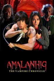 Amalanhig: The Vampire Chronicle 2017 one on netflix