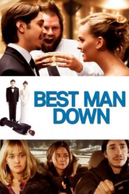 Best Man Down 2012 one on netflix