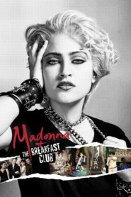 Madonna and the Breakfast Club 2019 one on netflix