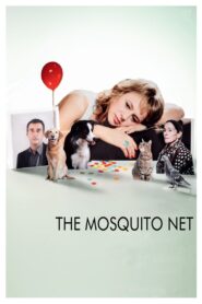 The Mosquito Net 2010 one on netflix