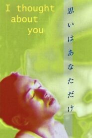I Thought About You 1997 one on netflix