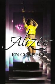 Alizée – En Concert 2004 one on netflix