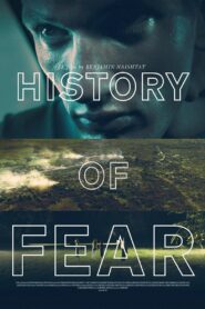 History of Fear 2014 one on netflix