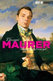 Thomas Maurer – Menschenfreund 2006 one on netflix