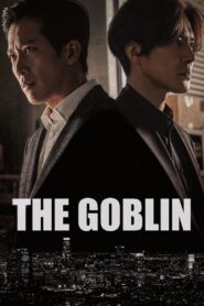 The Goblin 2022 one on netflix