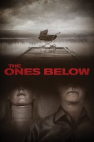 The Ones Below 2016 one on netflix