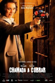 Chamada a Cobrar 2012 one on netflix