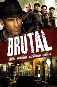 Brutal 2012 one on netflix