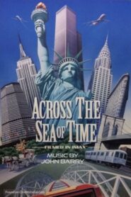 Across the Sea of Time 1995 one on netflix