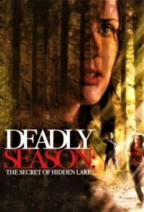 The Secret of Hidden Lake 2006 one on netflix