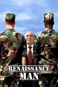 Renaissance Man 1994 one on netflix