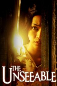The Unseeable 2006 one on netflix