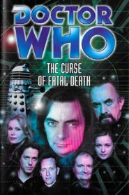 Doctor Who: The Curse of Fatal Death 1999 one on netflix