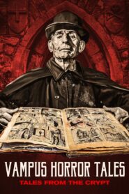 Vampus Horror Tales 2020 one on netflix