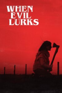When Evil Lurks 2023 one on netflix