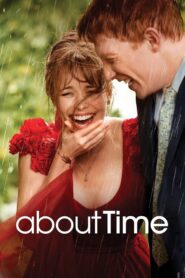 About Time 2013 one on netflix
