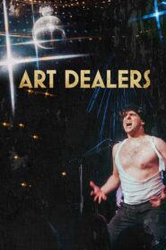 Art Dealers 2024 one on netflix