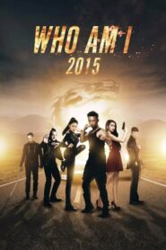 Who Am I 2015 2015 one on netflix
