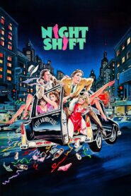 Night Shift 1982 one on netflix