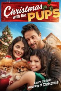 Christmas with the Pups 2023 one on netflix