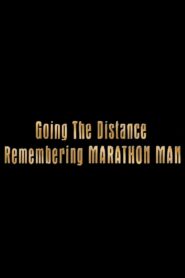 Going the Distance: Remembering ‘Marathon Man’ 2001 one on netflix